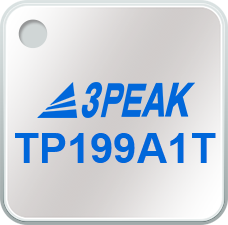 TP199A1T-CR 3PEAK 电流检测放大器