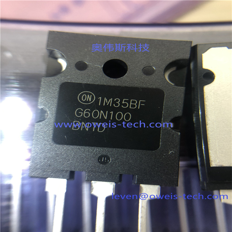 FGL60N100BNTDTU  奥伟斯科技